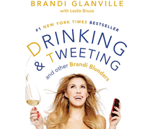 Drinking and Tweeting: And Other Brandi Blunders
