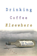 Drinking Coffee Elsewhere