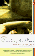 Drinking the Rain: A Memoir