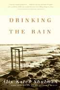 Drinking the Rain