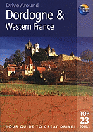 Drive Around Dordogne & Western France, 3rd