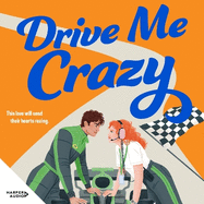 Drive Me Crazy