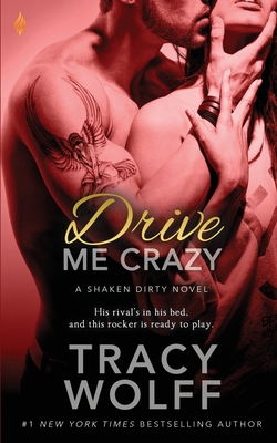 Drive Me Crazy - Wolff, Tracy