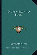 Driven Back to Eden