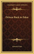 Driven Back to Eden