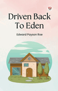Driven Back To Eden