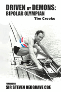 Driven by Demons: Bipolar Olympian