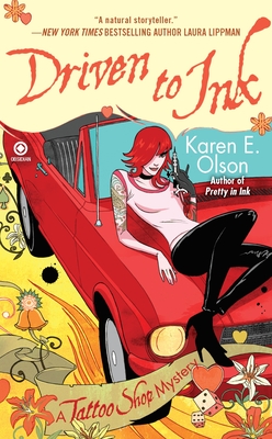 Driven to Ink - Olson, Karen E
