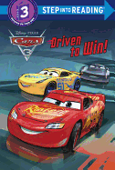 Driven to Win! (Disney/Pixar Cars 3)