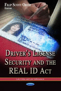 Driver's License Security & the REAL ID Act