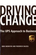 Driving Change: The Ups Approach to Business