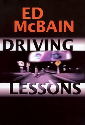 Driving Lessons - McBain, Ed