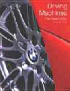 Driving Machines: The BMW Story