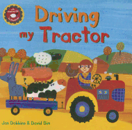 Driving My Tractor