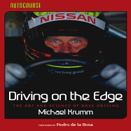 Driving on the Edge: The Art and Science of Race Driving