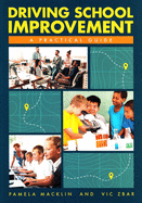 Driving School Improvement: A Practical Guide