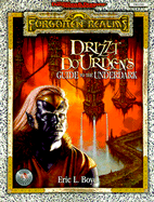 Drizzt Do'Urden's Guide to the Underdark