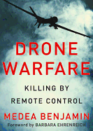 Drone Warfare: Killing by Remote Control