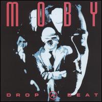Drop a Beat - Moby