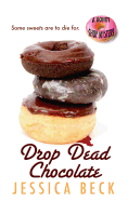 Drop Dead Chocolate