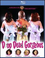 Drop Dead Gorgeous [Blu-ray] - Michael Patrick Jann