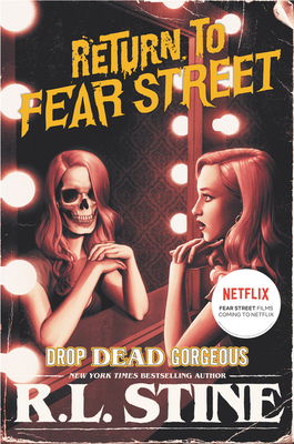 Drop Dead Gorgeous - Stine, R L