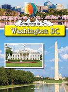 Dropping in on Washington DC