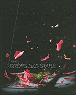 Drops Like Stars