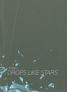 Drops Like Stars