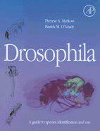 Drosophila: A Guide to Species Identification and Use