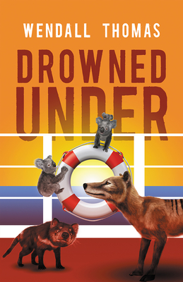 Drowned Under - Thomas, Wendall