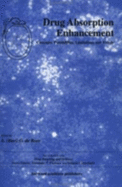 Drug Absorption Enhancement: Concepts, Possibilities, Limitations and Trends
