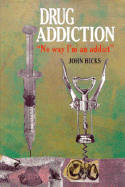 Drug Addiction