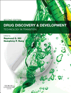 Drug Discovery and Development: Technology in Transition