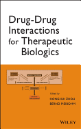Drug-Drug Interactions for Therapeutic Biologics