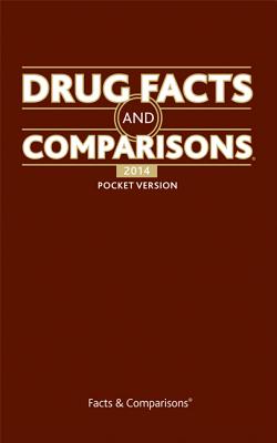 Drug Facts and Comparisons: Pocket Version - Facts & Comparisons (Creator)