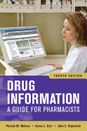 Drug Information: A Guide for Pharmacists