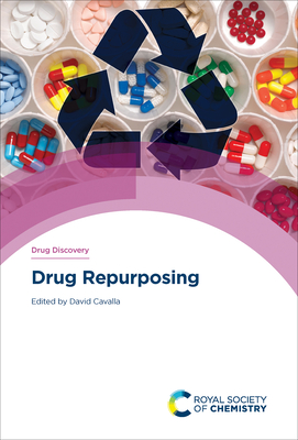 Drug Repurposing - Cavalla, David (Editor)