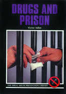 Drugs and Prison