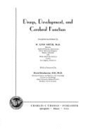 Drugs, Development, and Cerebral Function
