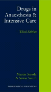 Drugs in anaesthesia and intensive care