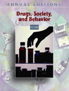 Drugs, Society, and Behavior