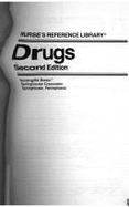 Drugs - Potter, Diana O. (Editor), and Rose, Minnie B. (Editor), and Springhouse Corporation