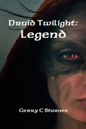 Druid Twilight: Legend