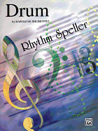 Drum Rhythm Speller: Worksheets