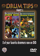 Drum Tips, Part 1: Developing a Groove/Power Solos, DVD