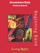 Drummers Rule: Conductor Score & Parts