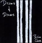 Drums & Drones