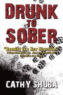 Drunk to Sober Running in a New Direction