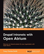 Drupal Intranets with Open Atrium